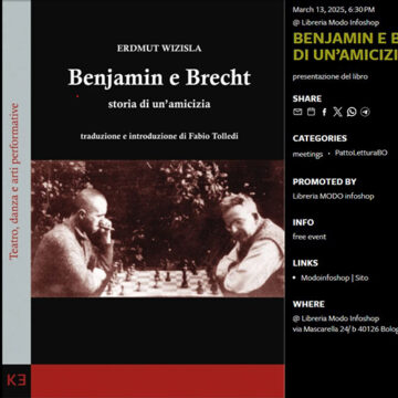 A Bologna la presentazione di “Benjamin e Brecht. Storia di un’amicizia” di Erdmut Wizisla